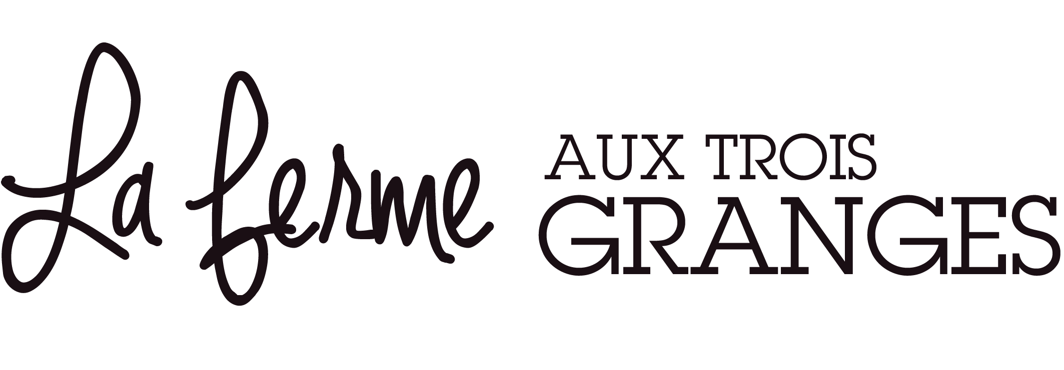 La Ferme Aux Trois Granges